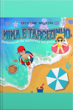 Nina E Tarcizinho Defensores Da Natureza