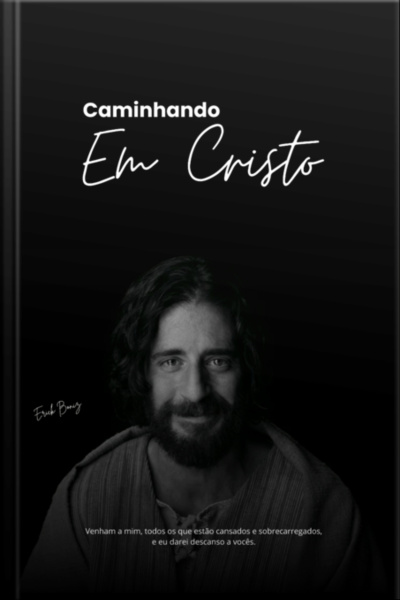 Caminhando Em Cristo
