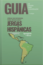 Gírias Hispânicas (spanglish)