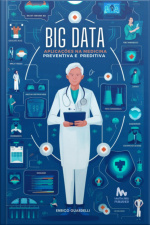 Big Data Aplicações Na Medicina Preventiva E Preditiva