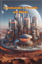 Construindo E Vivendo Em Marte