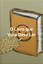 O Livro Que Você Deve Ler