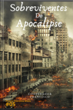 Sobreviventes Do Apocalipse