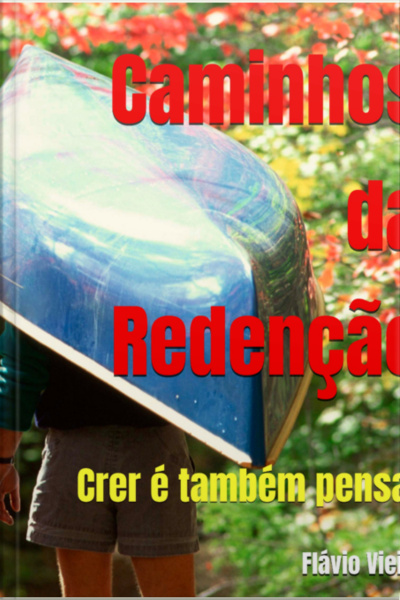 Caminhos Da Redenção