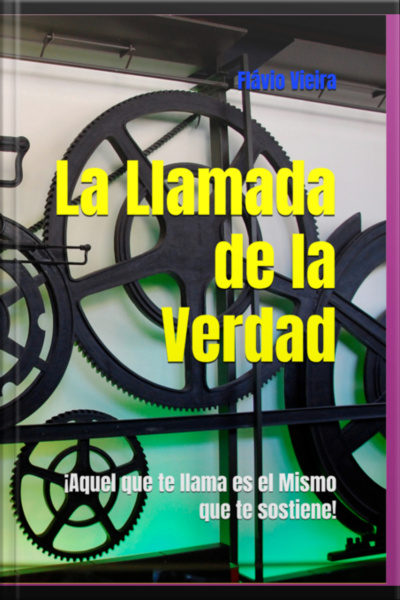 La Llamada De La Verdad