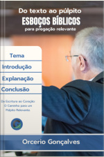 Do Texto Ao Púlpito Esboços Bíblicos
