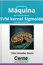 Aprendizado De Máquina Supervisionado Utilizando Svm Kernel Sigmoide Programado Em Python