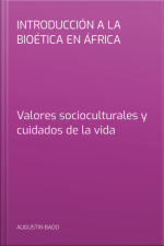 Introducción A La Bioética En África