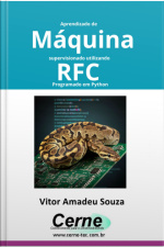 Aprendizado De Máquina Supervisionado Utilizando Rfc Programado Em Python