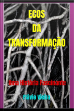 Ecos Da Transformação