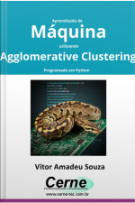 Aprendizado De Máquina Utilizando Agglomerative Clustering Programado Em Python