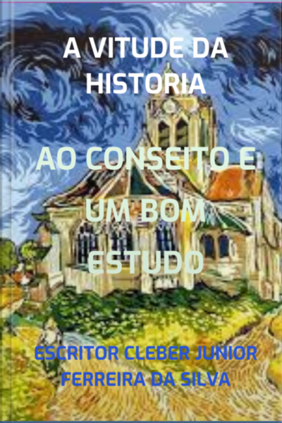 A Vitude Da Historia