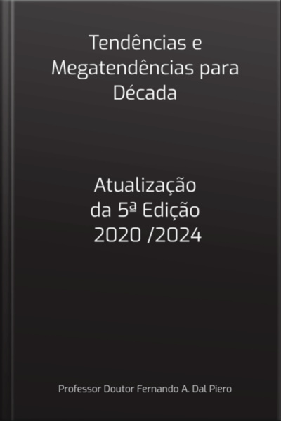 Tendências E Megatendências Para Década