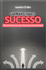 Caminhos Para O Sucesso