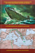 Italian Submarines Combats In The Second World War