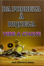 Da Pobreza À Riqueza