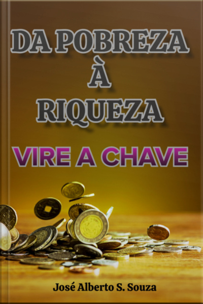 Da Pobreza À Riqueza