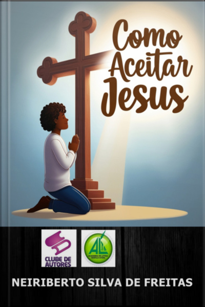 Como Aceitar Jesus