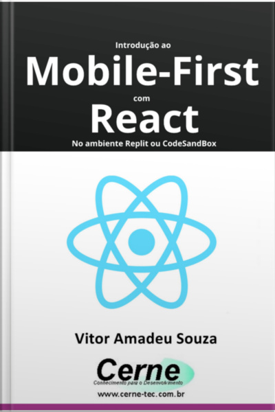 Introdução Ao Mobile-first Com React No Ambiente Replit Ou Codesandbox