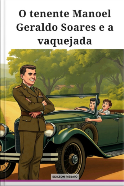 O Tenente Manoel Geraldo Soares E A Vaquejada