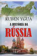 A História Da Rússia