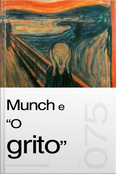 Munch e “O grito” (Sermão 074)