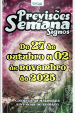 Previsões da Semana Ed. 287 - Signos: Previsões de 27 de Outubro a 02 de Novembro de 2025