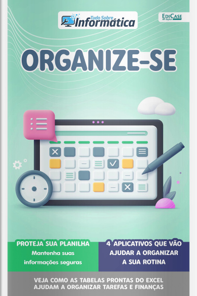 Tudo Sobre Informática Ed. 91 - Organize-se