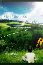 Ao Filho Das Estrelas: Entre Os Céus E A Terra