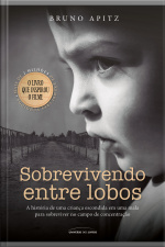 Sobrevivendo Entre Lobos