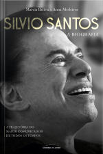 Silvio Santos – a biografia