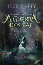 A Guerra Dos Fae - Chamado Às Armas