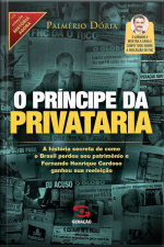 O Príncipe Da Privataria