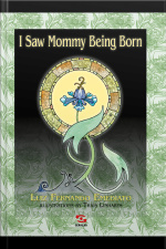 I Saw Mommy Being Born