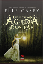 A Guerra Dos Fae - Luz E Trevas