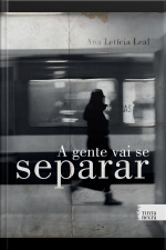 A Gente Vai Se Separar