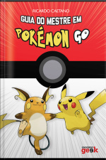 Guia Do Mestre Em Pokémon Go