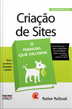 Criação De Sites - O Manual Que Faltava