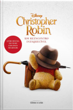 Christopher Robin: Um Reencontro Inesquecível