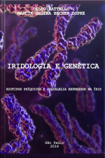 Iridologia E Genética: Biotipos Psíquicos E Polialelia Expressa Na Íris