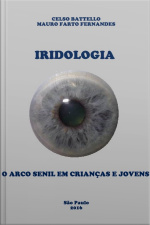 Iridologia - O Arco Senil Em Crianças E Jovens