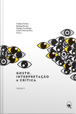 Gosto, Interpretação E Crítica