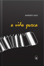 A Vida Porca