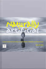Naturally Artificial