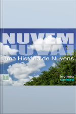 Nuvem, Nuvai: Uma História De Nuvens