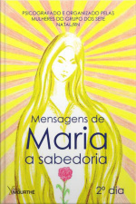 Mensagens De Maria: A Sabedoria