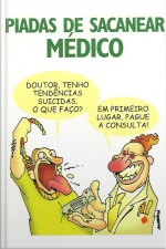 Piadas De Sacanear Médico
