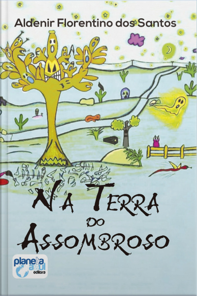 Na Terra Do Assombroso