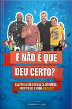 E Não É Que Deu Certo ?