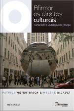 Afirmar Os Direitos Culturais: Comentário À Declaração De Friburgo